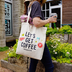 Let's Get Coffee Tote